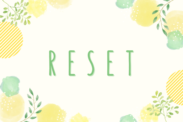 R E S E T